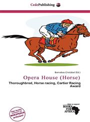 Opera House (Horse),6201133925,9786201133921