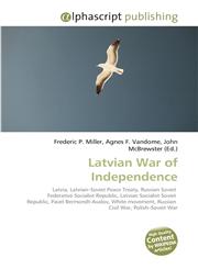 Latvian War of Independence,6130277113,9786130277116