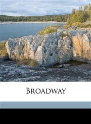 Broadway,1178191923,9781178191929