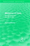 Memories of Class The Pre-History and After-Life of Class,0415571278,9780415571272