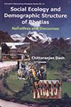 Social Ecology and Demographic Structure of Bhotias Narratives and Discourses 1st Published,8180692272,9788180692277