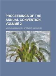 Proceedings of the Annual Convention Volume 2,1152694316,9781152694316