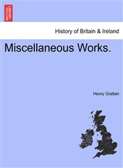 Miscellaneous Works.,124115886X,9781241158866