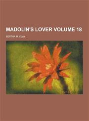 Madolin's Lover Volume 18,1230382895,9781230382890