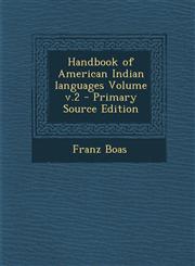 Handbook of American Indian Languages Volume V.2,1289615071,9781289615079