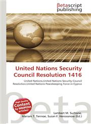 United Nations Security Council Resolution 1416,6136201801,9786136201801