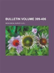 Bulletin Volume 399-406,1236777921,9781236777928