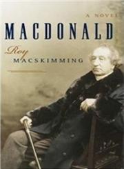Macdonald A Novel,0887623050,9780887623059