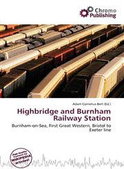 Highbridge and Burnham Railway Station,6135884948,9786135884944