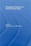 Changing Practices of Doctoral Education,0415442699,9780415442695