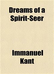 Dreams of a Spirit-Seer,1151347167,9781151347169