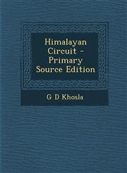Himalayan Circuit - Primary Source Edition,128780585X,9781287805854