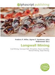 Longwall Mining,613370764X,9786133707641
