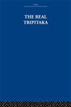 The Real Tripitaka And Other Pieces 1st Edition,0415361788,9780415361781