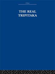 The Real Tripitaka And Other Pieces 1st Edition,0415361788,9780415361781