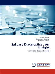 Salivary Diagnostics An Insight,3848480174,9783848480173