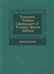 Zoonomia, Volume 2,&nbsp;part 2 - Primary Source Edition,1295258420,9781295258420