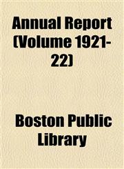 Annual Report (Volume 1921-22),1153280418,9781153280419