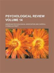 Psychological Review (Volume 22),115257020X,9781152570207