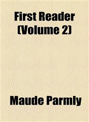 First Reader (Volume 2),1154525732,9781154525731