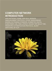 Computer network Introduction Grid network, Frame, IEEE 802.8, Session Announcement Protocol, Sysop, Narrowband modem, D4 framing standard,1233263358,9781233263356