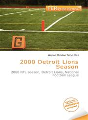2000 Detroit Lions Season,6136503514,9786136503516