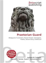 Praetorian Guard,613030644X,9786130306441