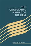 The Cooperative Nature of the Firm,052141444X,9780521414449