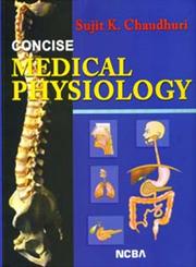 Concise Medical Physiology 5th Edition,8173811393,9788173811395