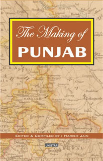 The Making of Punjab 1st Edition