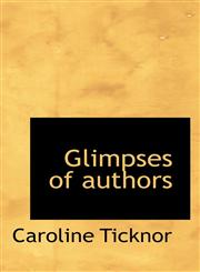 Glimpses of authors,1117342786,9781117342788