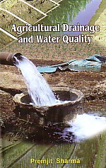 Agricultural Drainage and Water Quality,8189729268,9788189729264