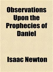 Observations Upon the Prophecies of Daniel,1153063360,9781153063364