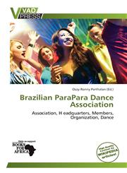 Brazilian ParaPara Dance Association,6136272091,9786136272092