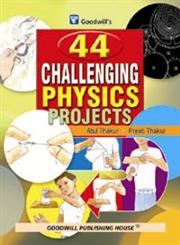 44 Challenging Physics Projects,8172454171,9788172454173