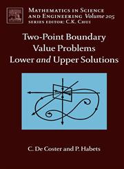 Two-Point Boundary Value Problems Lower and Upper Solutions,044452200X,9780444522009