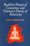 Buddhist Theory of Causality and Einstein's Theory of Relativity 1st Edition,8170303311,9788170303312