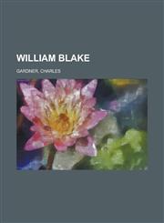 William Blake,1458990346,9781458990341