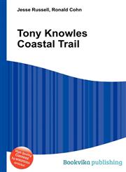 Tony Knowles Coastal Trail,5512457969,9785512457962