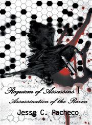 Requiem of Assassins I Assassination of the Raven,1622120051,9781622120055