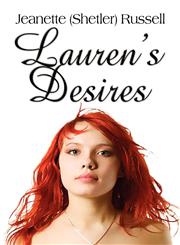 Lauren's Desires,1604418524,9781604418521