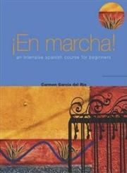 En Marcha An Intensive Spanish Course for Beginners Bilingual Edition,0340809051,9780340809051