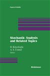 Stochastic Analysis and Related Topics,0817636668,9780817636661