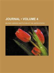 Journal (Volume 4 ),1234938677,9781234938673