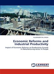 Economic Reforms and Industrial Productivity,3848492555,9783848492558