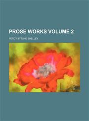 Prose works Volume 2,1150372060,9781150372063