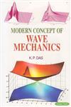 Modern Concept of Wave Mechanics,8178849410,9788178849416