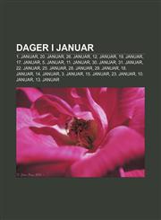 Dager i januar 1. januar, 20. januar, 26. januar, 12. januar, 19. januar, 17. januar, 5. januar, 11. januar, 30. januar, 31. januar,1232776025,9781232776024