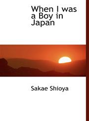 When I was a Boy in Japan,1116955253,9781116955255