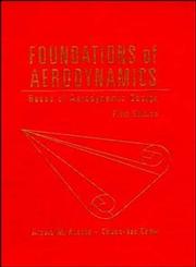 Foundations of Aerodynamics Bases of Aerodynamic Design 5th Edition,0471129194,9780471129196
